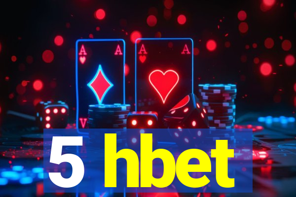 5 hbet